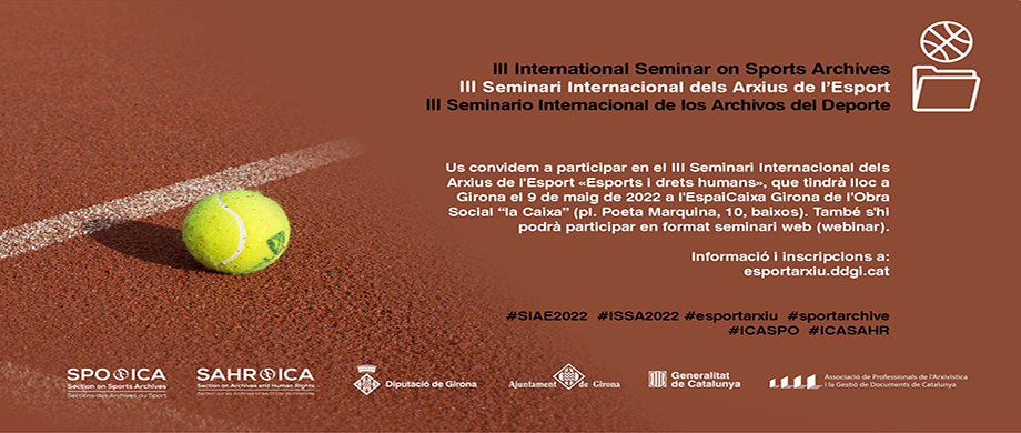 Inscripcions obertes al III Seminari Internacional d’Arxius de l’Esport: “Esports i drets humans”