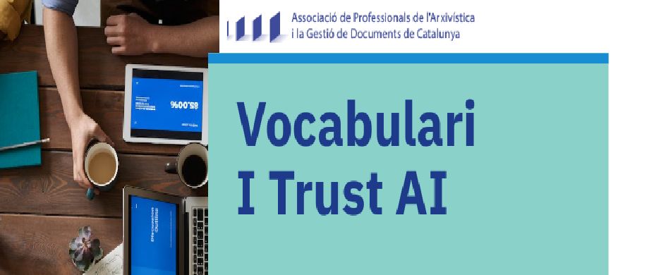 Obrim grup de treball per traduir el Vocabulari I Trust AI. Participa i aprèn!